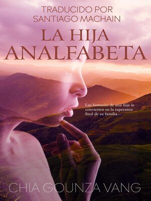 cover image of La Hija Analfabeta